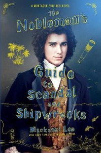 The Noblemans Guide to Scandal and Shipwrecks